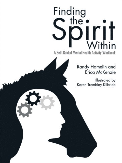 Randy Hamelin - Finding the Spirit Within, E-bok