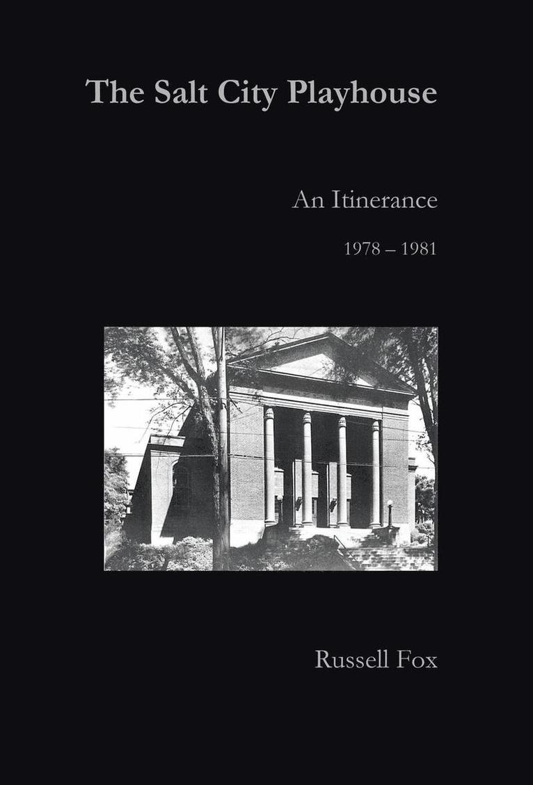 Russell Fox - Salt City Playhouse, Inbunden