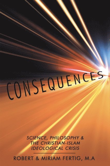 Robert Fertig, Miriam Fertig - Consequences, E-bok