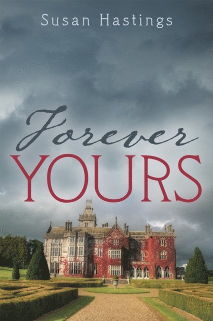 Susan Hastings - Forever Yours, E-bok