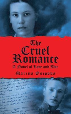 Marina Osipova - Cruel Romance, Häftad