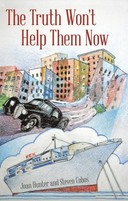 Steven Cobos, Joan Hunter - Truth Won't Help Them Now, E-bok. Tillgänglighet: Lägg i varukorg