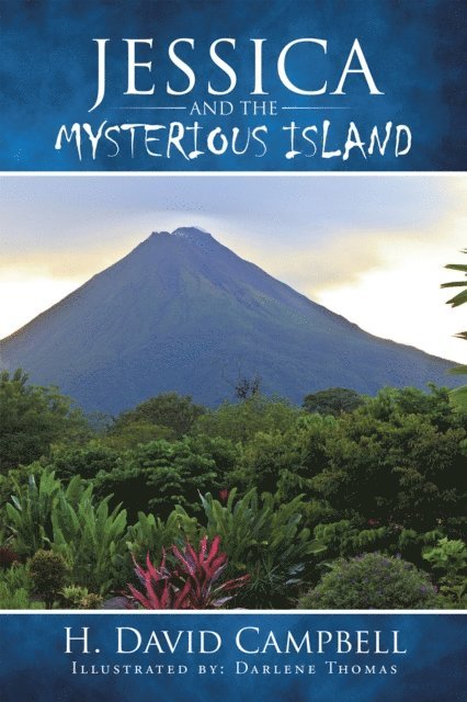 H. David Campbell - Jessica and the Mysterious Island, E-bok. Tillgänglighet: Lägg i varukorg
