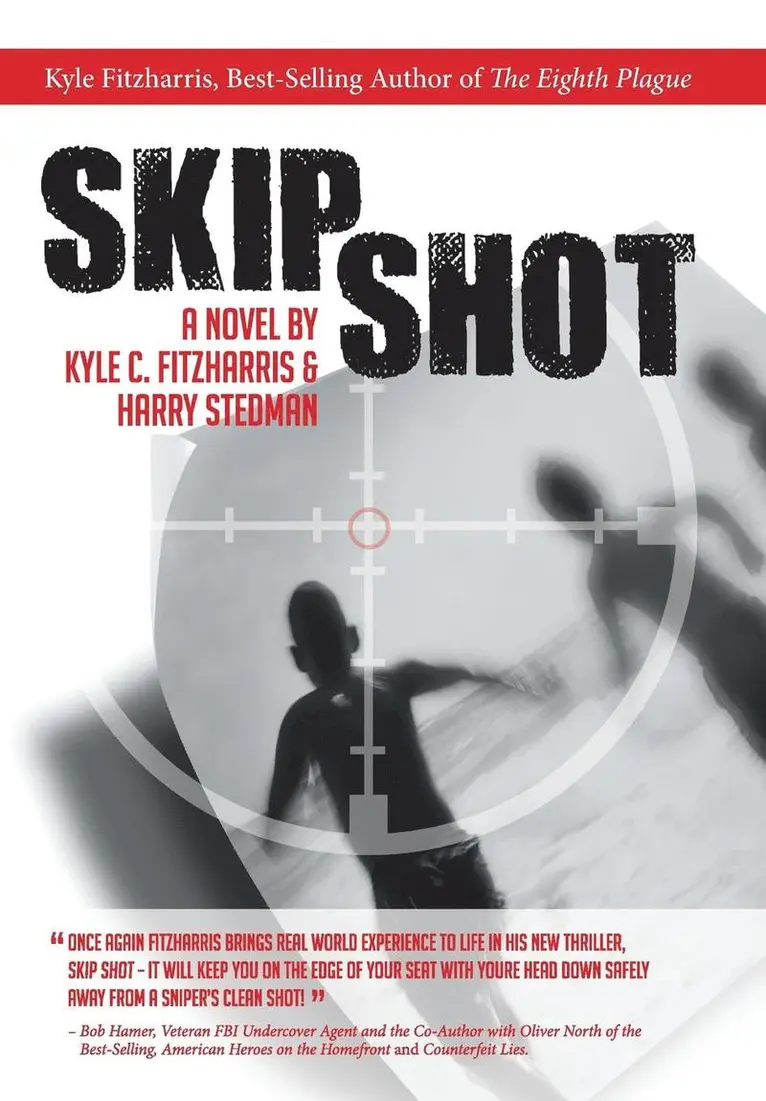 Kyle C Fitzharris, Harry Stedman - Skip Shot, Inbunden. Tillgänglighet: Lägg i varukorg
