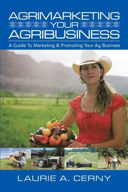 Laurie A. Cerny - Agrimarketing Your Agribusiness, E-bok. Tillgänglighet: Lägg i varukorg