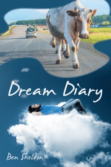 Ben Sheldon - Dream Diary, E-bok. Tillgänglighet: Lägg i varukorg