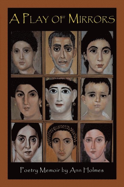 Ann Holmes - Play of Mirrors, E-bok