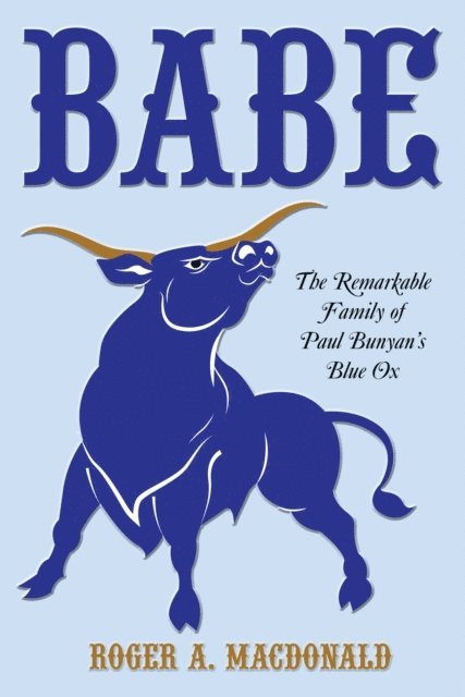 Roger A. MacDonald - Babe, E-bok