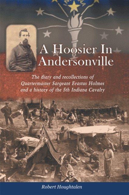 Robert Houghtalen - Hoosier in Andersonville, E-bok. Tillgänglighet: Lägg i varukorg
