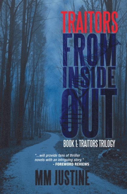 MM Justine - Traitors from Inside Out, E-bok
