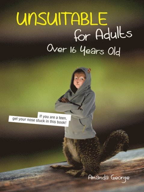 Amanda George - Unsuitable for Adults over 16 Years Old, E-bok