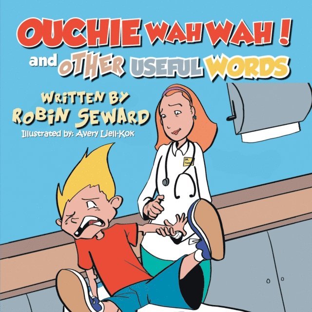 Robin Seward - Ouchiewahwah and Other Useful Words, E-bok. Tillgänglighet: Lägg i varukorg