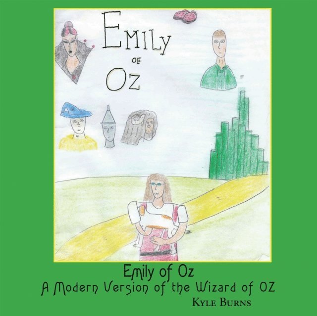 Kyle Burns - Emily of Oz, E-bok. Tillgänglighet: Lägg i varukorg