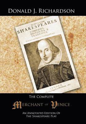 Donald J Richardson - Complete Merchant of Venice, Inbunden