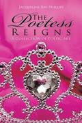 The Poetess Reigns
