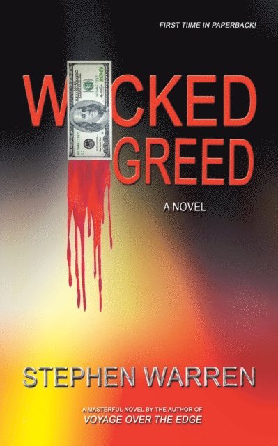 Stephen Warren - Wicked Greed, E-bok