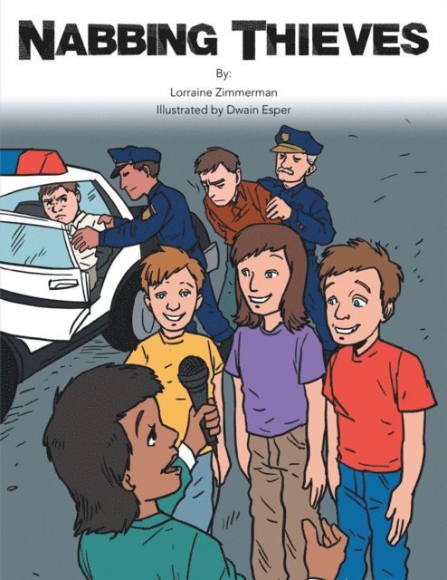 Lorraine Zimmerman - Nabbing Thieves, E-bok