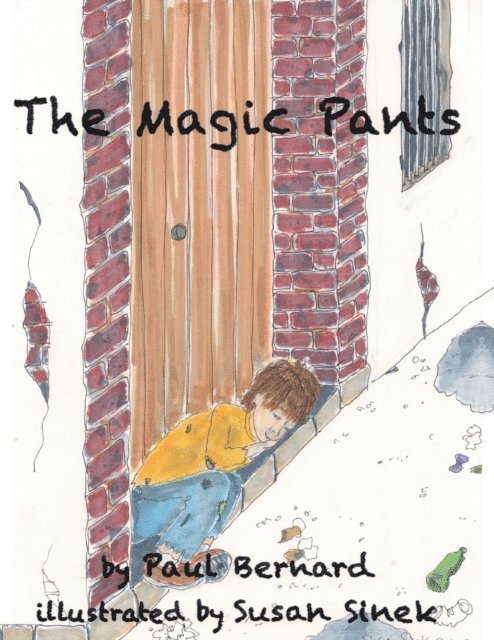 Paul Bernard - Magic Pants, E-bok