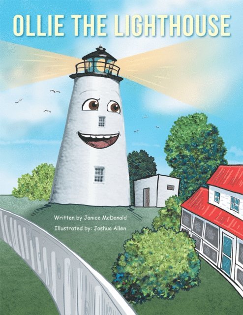 Janice McDonald - Ollie the Lighthouse, E-bok