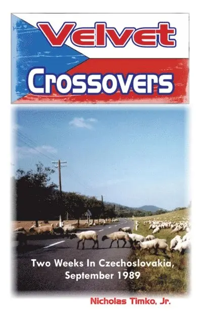 Nicholas Timko Jr - Velvet Crossovers, E-bok. Tillgänglighet: Lägg i varukorg