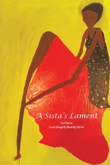 Carl Harris - Sista's Lament, E-bok. Tillgänglighet: Lägg i varukorg