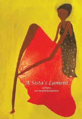 Carl Harris - Sista's Lament, Inbunden. Tillgänglighet: Lägg i varukorg