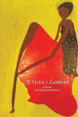 Carl Harris - Sista's Lament, Häftad. Tillgänglighet: Lägg i varukorg