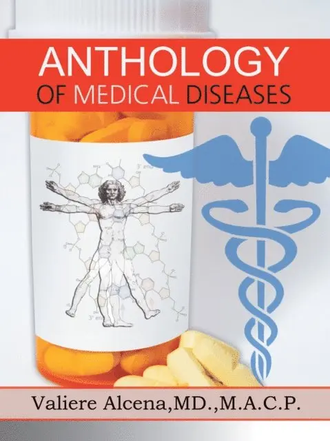 Valiere Alcena - Anthology of Medical Diseases, E-bok. Tillgänglighet: Lägg i varukorg