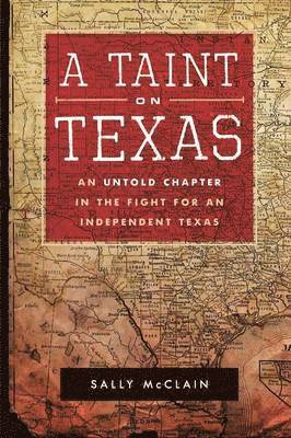 Sally McClain - Taint on Texas, Häftad. Tillgänglighet: Lägg i varukorg