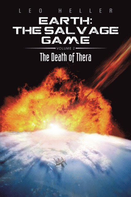 Leo Heller - Earth: the Salvage Game, E-bok