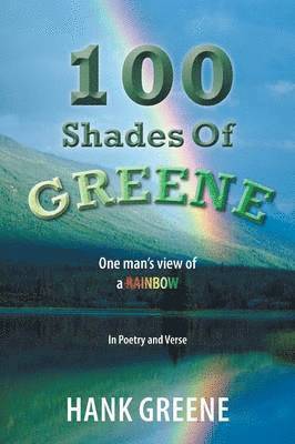 Hank Greene - 100 Shades Of Greene, Häftad. Tillgänglighet: Lägg i varukorg