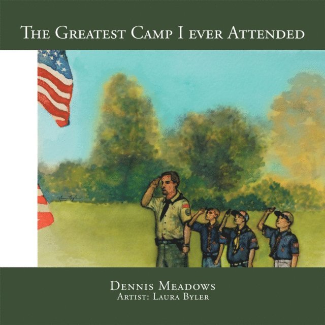 DENNIS MEADOWS - Greatest Camp I Ever Attended, E-bok