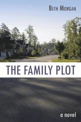 Beth Morgan - Family Plot, Häftad