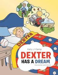 Dexter Has a Dream