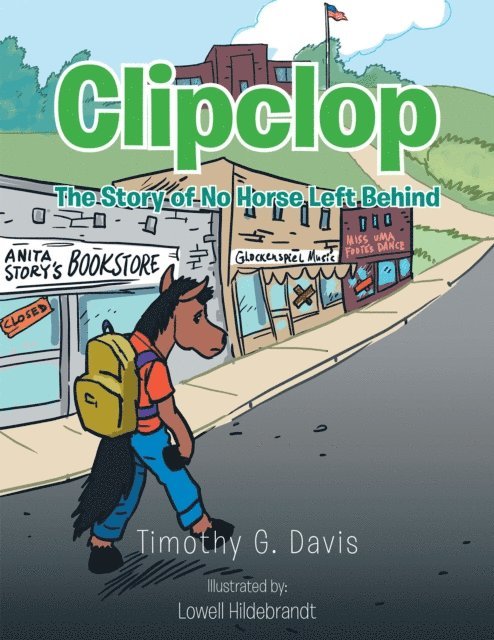 Timothy G. Davis - Clipclop, E-bok