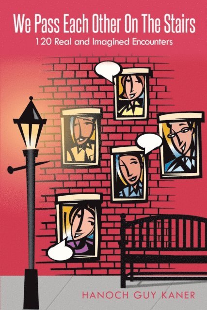 Hanoch Guy Kaner - We Pass Each Other on the Stairs, E-bok