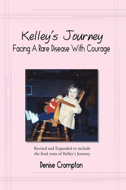 Denise Crompton - Kelley's Journey, E-bok