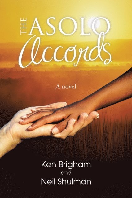 Ken Brigham - Asolo Accords, E-bok
