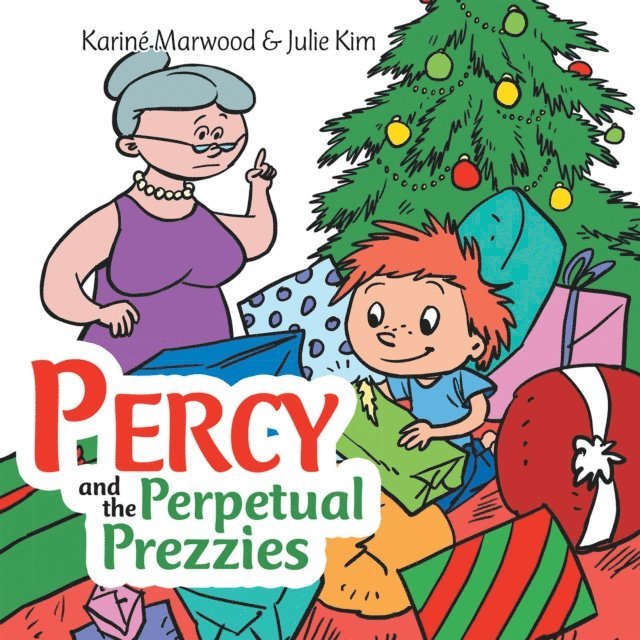 Karine Marwood - Percy and the Perpetual Prezzies, E-bok