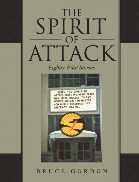 Bruce Gordon - Spirit of Attack, E-bok