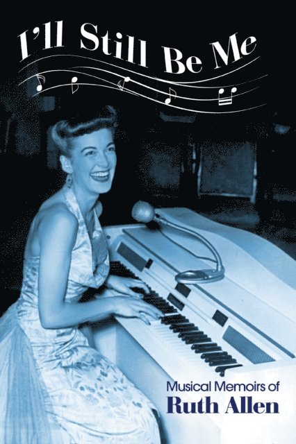 Ruth Allen - I'll Still Be Me, E-bok