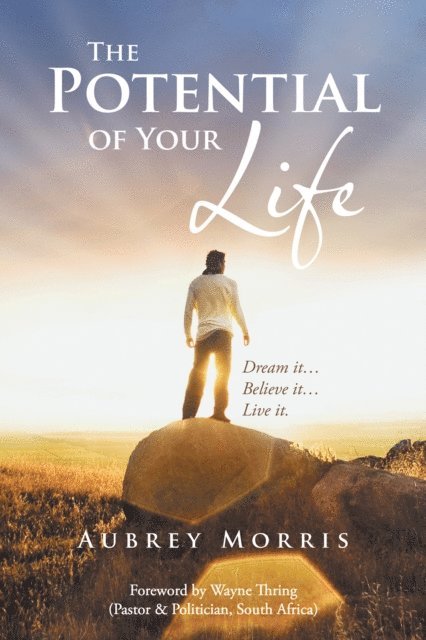 Aubrey Morris - Potential of Your Life, E-bok