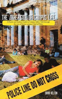 David Helton - Other Side of Campus Life, Inbunden