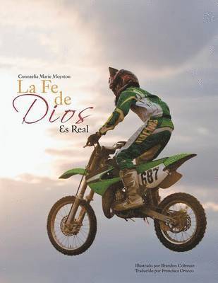 Connaelia Marie Moyston - Fe de Dios es Real, Häftad