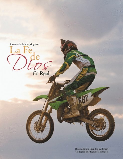 Connaelia Marie Moyston - La Fe De Dios Es Real, E-bok