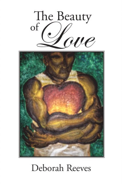 Deborah Reeves - Beauty of Love, E-bok