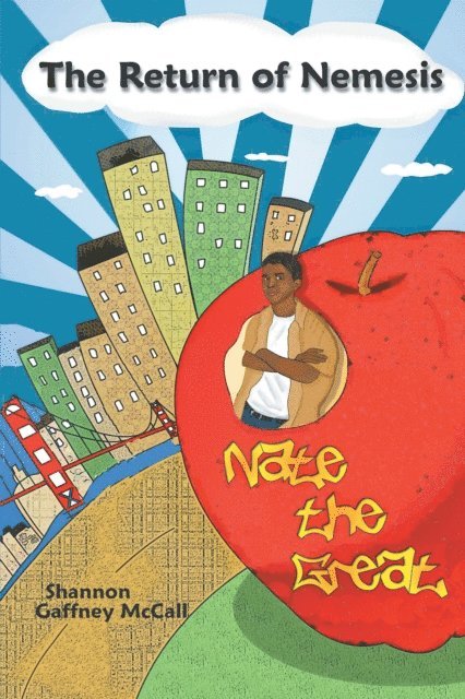 Shannon Gaffney McCall - Return of Nemesis Nate the Great!, E-bok