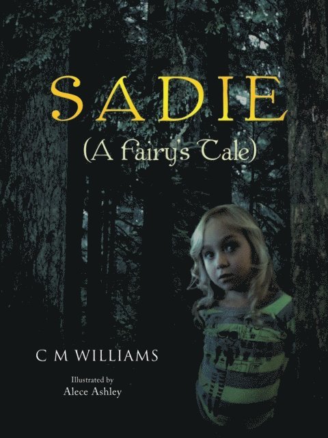 C M Williams - Sadie, E-bok