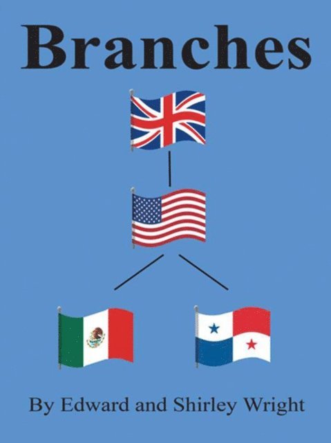 Edward Wright, Shirley Wright - Branches, E-bok
