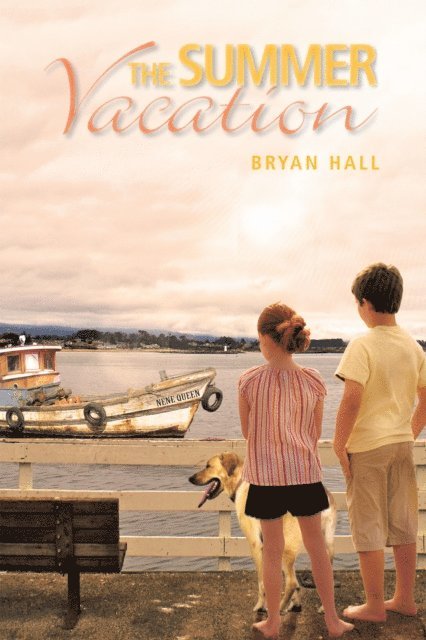 Bryan Hall - Summer Vacation, E-bok